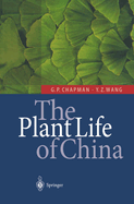 The Plant Life of China: Diversity and Distribution