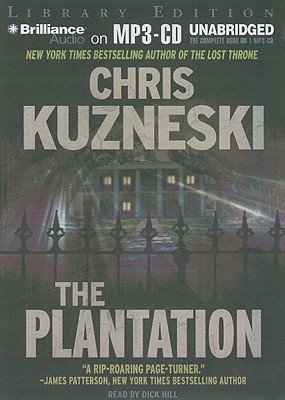 The Plantation - Kuzneski, Chris, and Breck, Susie (Director), and Hill, Dick (Read by)