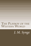 The Playboy of the Western World