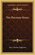 The Playmate Hours