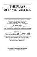 The Plays of David Garrick, Volume 2: Garrick's Own Plays, 1767 - 1775 - Pedicord, Harry William (Editor), and Bergman, Fredrick Louis (Editor)
