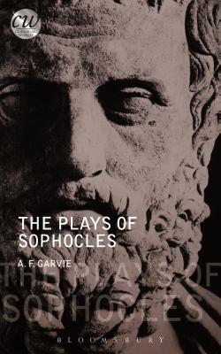 The Plays of Sophocles - Garvie, A F