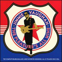 The Pleasure's All Mine: The Complete Blues, Ballads and Favorites Sessions - Jimmie Vaughan