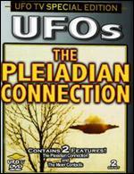 The Pleiadian Connection - 