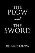 The Plow and the Sword