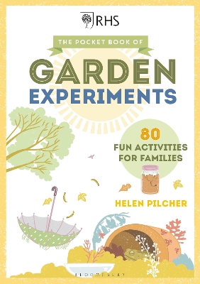 The Pocket Book of Garden Experiments - Pilcher, Helen
