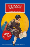 The Pocket Detective: 100+ Puzzles