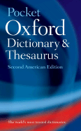 The Pocket Oxford Dictionary and Thesaurus