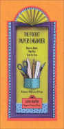 The Pocket Paper Engineer, Volume 2: Platforms and Props: How to Make Pop-Ups Step-By-Step - Barton, Carol