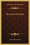 The Poems Of Goethe