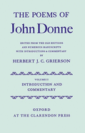 The Poems of John Donne: Volume II: Introduction and Commentary