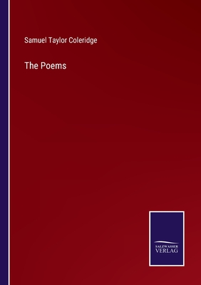 The Poems - Coleridge, Samuel Taylor