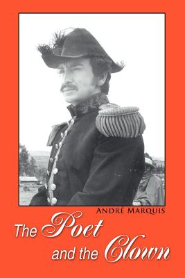 The Poet and the Clown - Marquis, Andre