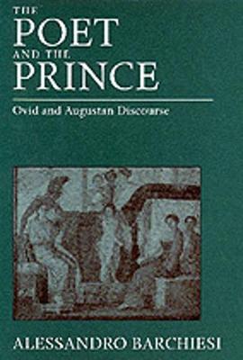 The Poet and the Prince - Barchiesi, Alessandro