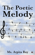 The Poetic Melody