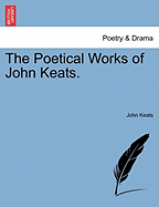 The Poetical Works of John Keats.