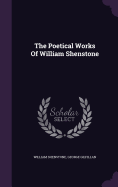 The Poetical Works Of William Shenstone