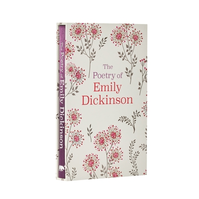 The Poetry of Emily Dickinson: Deluxe Slipcase Edition - Dickinson, Emily