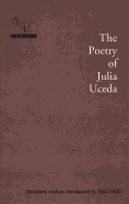 The Poetry of Julia Uceda: Translated, with an Introduction by Nol Valis - Williamsen, Amy (Editor), and Valis, Nol