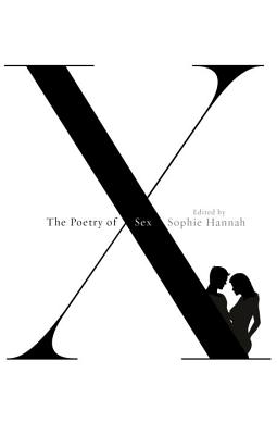 The Poetry of Sex - Hannah, Sophie