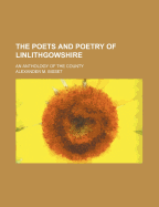 The Poets and Poetry of Linlithgowshire: An Anthology of the County