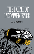 The Point of Inconvenience