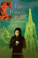 The Poison Pill: A Business (Gothic) Thriller