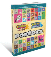 The Pokemon Sun & Pokemon Moon: The Official Alola Region Pokedex & Postgame Adventure Guid