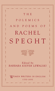 The Polemics & Poems of Rachel Speght