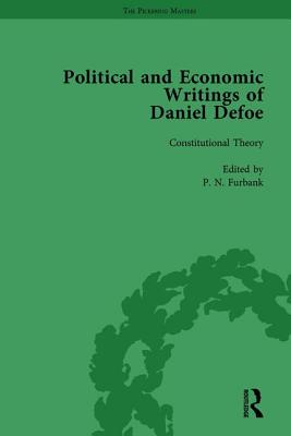 The Political and Economic Writings of Daniel Defoe Vol 1 - Owens, W R, and Furbank, P N, and Downie, J A