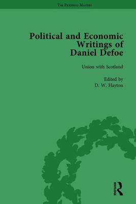 The Political and Economic Writings of Daniel Defoe Vol 4 - Owens, W R, and Furbank, P N, and Downie, J A