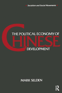 The Political Economy of Chinese Development