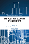 The Political Economy of Corruption