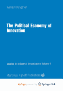 The political economy of innovation