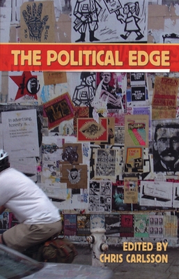 The Political Edge - Carlsson, Chris (Editor)