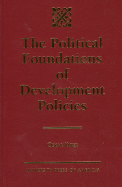 The Political Foundations of Development Policies