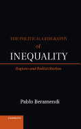 The Political Geography of Inequality: Regions and Redistribution