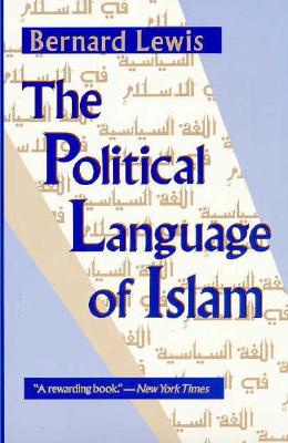 The Political Language of Islam - Lewis, Bernard
