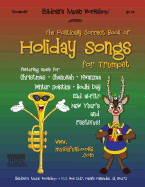 The Politically Correct Book of Holiday Songs for Trumpet