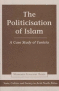 The Politicisation of Islam: A Case Study of Tunisia