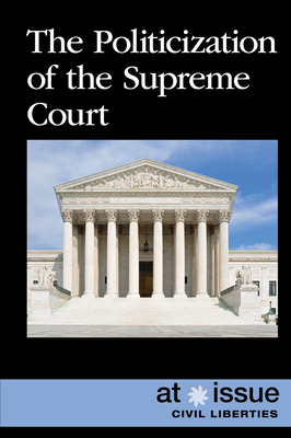 The Politicization of the Supreme Court - Doyle, Eamon (Compiled by)