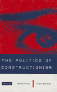 The Politics of Constructionism