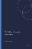 The Politics of Education: An Introduction