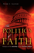 The Politics of Faith