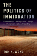 The Politics of Immigration