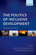 The Politics of Inclusive Development: Interrogating the Evidence
