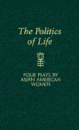 The Politics of Life
