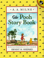 The Pooh Story Book - Milne, A A