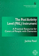 The Pool Activity Level (Pal) Instrument: A Practical Resource for Carers of People with Dementia