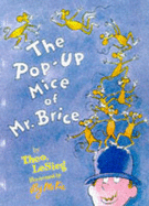 The pop-up mice of Mr Brice